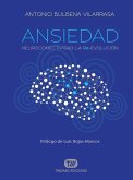 Ansiedad : neuroconectividad : la re-evolución