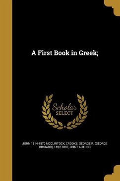 A First Book in Greek;