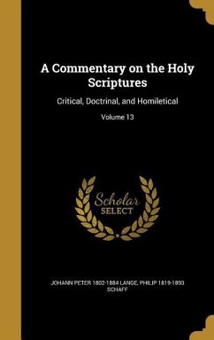 A Commentary on the Holy Scriptures - Lange, Johann Peter; Schaff, Philip