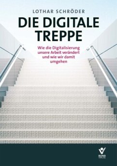 Die Digitale Treppe - Schröder, Lothar