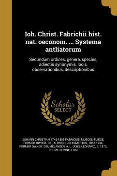 Ioh. Christ. Fabrichii hist. nat. oeconom. ... Systema antliatorum - Fabricius, Johann Christian