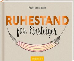 Ruhestand für Einsteiger - Vennebusch, Paulus