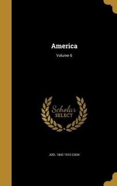 America; Volume 6 - Cook, Joel