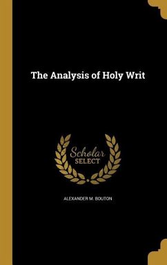 The Analysis of Holy Writ