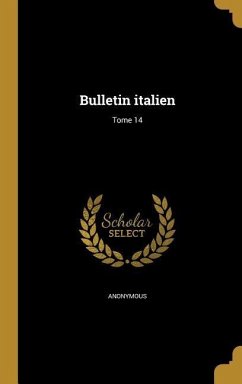 Bulletin italien; Tome 14