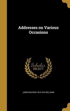 Addresses on Various Occasions