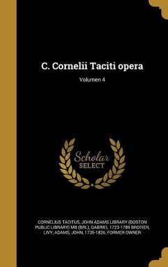 C. Cornelii Taciti opera; Volumen 4