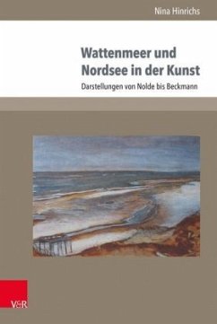 Wattenmeer und Nordsee in der Kunst - Hinrichs, Nina