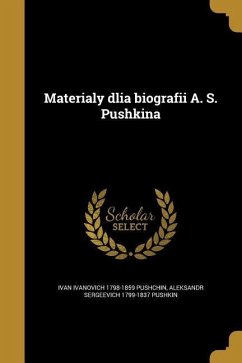 Materialy dlia biografii A. S. Pushkina