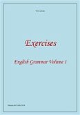 Exercises - English Grammar Volume 1 (eBook, ePUB)