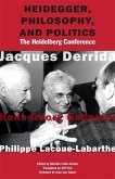 Heidegger, Philosophy, and Politics (eBook, ePUB)