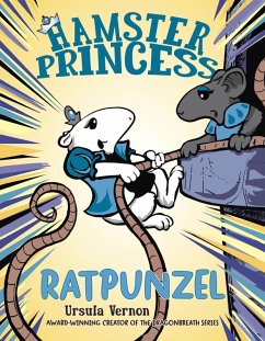 Hamster Princess: Ratpunzel (eBook, ePUB) - Vernon, Ursula