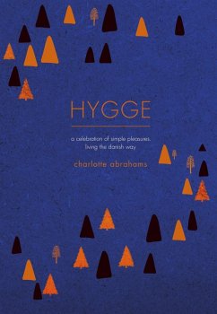 Hygge (eBook, ePUB) - Abrahams, Charlotte