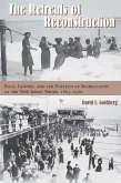 Retreats of Reconstruction (eBook, PDF) Retreats of Reconstruction (eBook, PDF)
