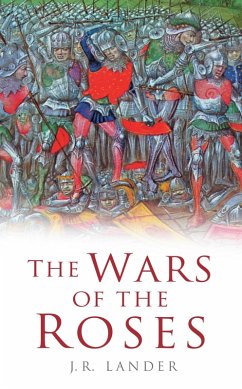 The Wars of the Roses (eBook, ePUB) - Lander, J R