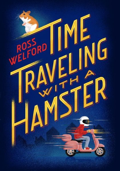 Time Traveling with a Hamster (eBook, ePUB)