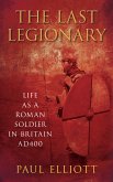 The Last Legionary (eBook, ePUB)