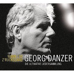 Wann I So Z'Ruckschau (3cd) - Danzer,Georg