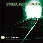 Dark Mysteries - Der Todeszug, 1 Audio-CD