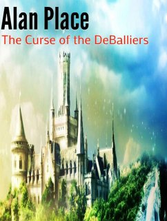 The Curse of the DeBalliers (eBook, ePUB) - Place, Alan
