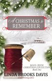 A Christmas to Remember (Rock Creek Christmas Collection, #1) (eBook, ePUB)