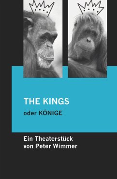 THE KINGS oder KÖNIGE (eBook, ePUB) - Wimmer, Peter