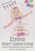 Emma feiert Geburtstag - Hofliche Umgangsformen wollen gelernt sein (eBook, ePUB)