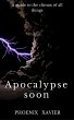 Apocalypse Soon (eBook, ePUB) - Bild 1