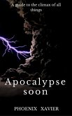 Apocalypse Soon (eBook, ePUB)
