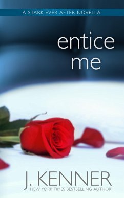 Entice Me (eBook, ePUB) - Kenner, J.