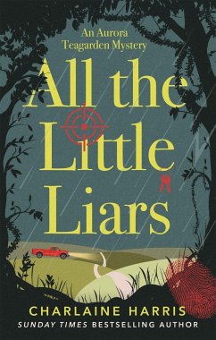 All the Little Liars - Harris, Charlaine