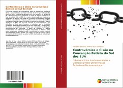 Controvérsias e Cisão na Convenção Batista do Sul dos EUA - Dias da Silva, Ivan;Barbosa, Wilmar do V.