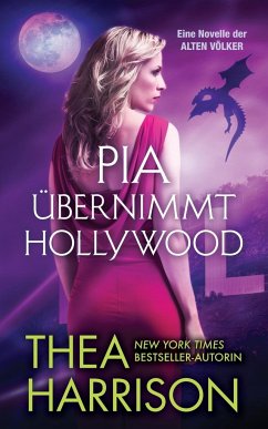 Pia übernimmt Hollywood - Harrison, Thea