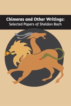 Chimeras and other writings - Bach, Sheldon