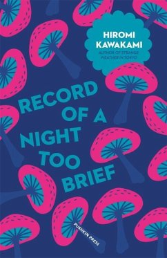 Record of a Night Too Brief - Kawakami, Hiromi