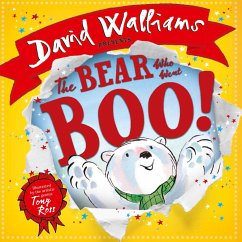 The Bear Who Went Boo! - Walliams, David
