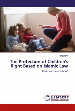 The Protection of Children's Right Based on Islamic Law