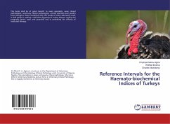 Reference Intervals for the Haemato-biochemical Indices of Turkeys