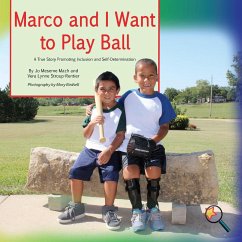 Marco and I Want To Play Ball - Mach, Jo Meserve; Stroup-Rentier, Vera Lynne; Birdsell, Mary