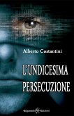 L'undicesima persecuzione (eBook, ePUB)