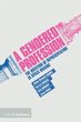 A Gendered Profession - Bild 1