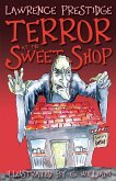 Terror at the Sweet Shop