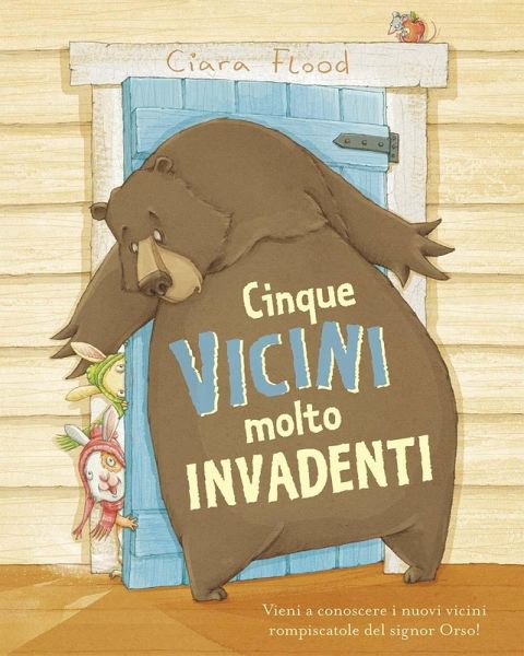 Cinque vicini molto invadenti