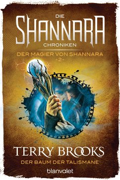 Der Baum der Talismane / Die Shannara-Chroniken: Der Magier von Shannara Bd.2 (eBook, ePUB) - Brooks, Terry