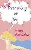 Always Dreaming of You (A Romantic Comedy) (eBook, ePUB)