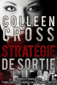 Strategie de sortie (eBook, ePUB) - Cross, Colleen