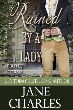 Ruined by a Lady (Spirited Storms #3) (eBook, ePUB) - Charles, Jane