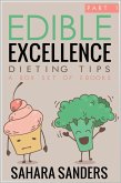 Edible Excellence, Part 1: Dieting Tips (eBook, ePUB)