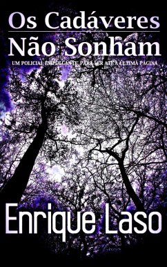 Os Cadaveres Nao Sonham (eBook, ePUB) - Laso, Enrique