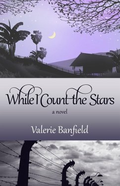 While I Count the Stars: A Novel (eBook, ePUB) - Banfield, Valerie